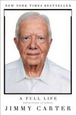 Könyv Full Life Jimmy Carter