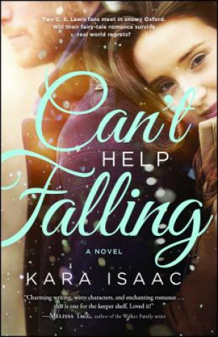 Könyv Can't Help Falling Kara Isaac