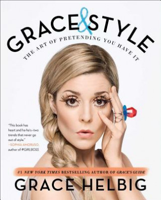 Książka Grace & Style Grace Helbig