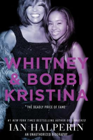 Książka Whitney & Bobbi Kristina Ian Halperin