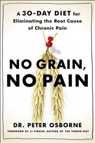 Carte No Grain, No Pain Peter Osborne