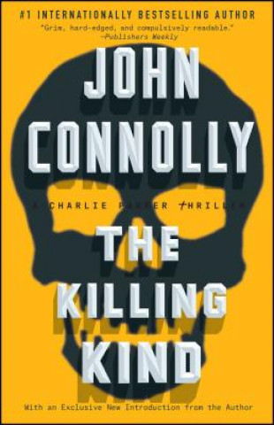 Knjiga Killing Kind John Connolly