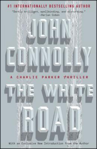 Książka The White Road John Connolly