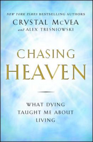 Book Chasing Heaven Crystal McVea