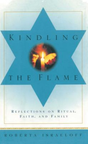 Carte Kindling the Flame Roberta Israeloff