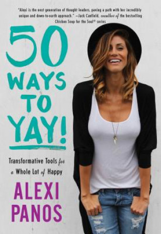 Knjiga 50 Ways to Yay! Alexi Panos