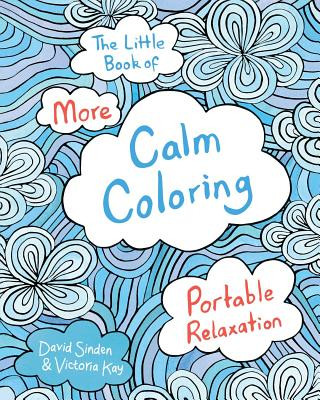 Книга The Little Book of More Calm Coloring David Sinden