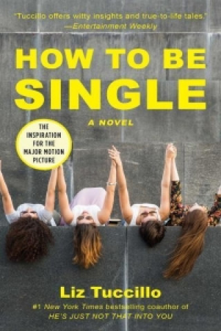 Kniha How to Be Single Liz Tuccillo
