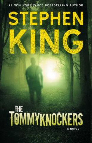 Könyv The Tommyknockers Stephen King