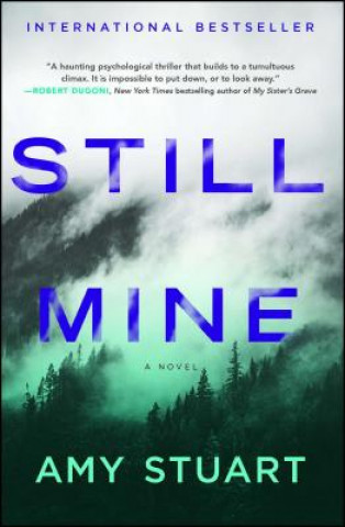 Livre Still Mine Amy Stuart