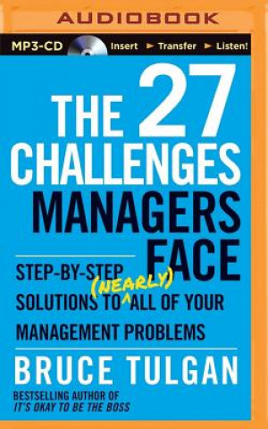 Digital The 27 Challenges Managers Face Bruce Tulgan