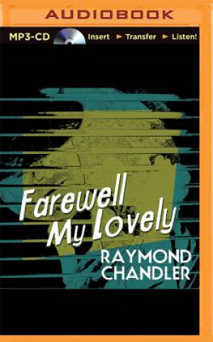 Hanganyagok Farewell My Lovely Raymond Chandler