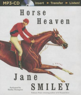 Digital Horse Heaven Jane Smiley
