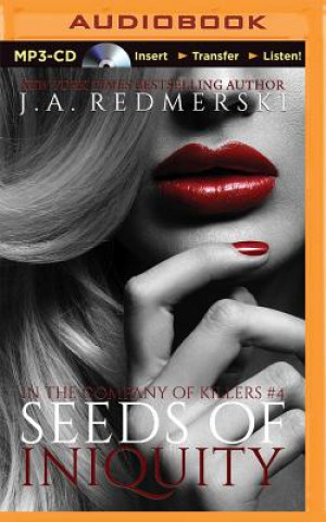 Digital Seeds of Iniquity J. A. Redmerski