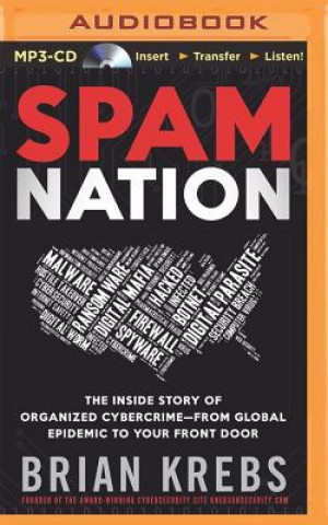 Digital Spam Nation Brian Krebs