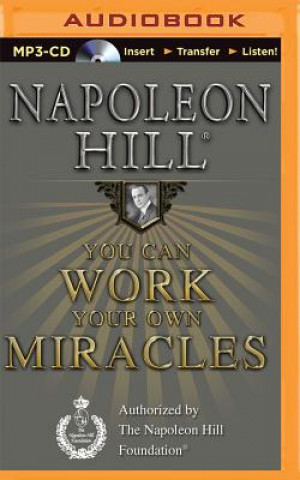 Digital You Can Work Your Own Miracles Napoleon Hill
