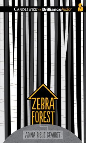 Аудио Zebra Forest Adina Rishe Gewirtz