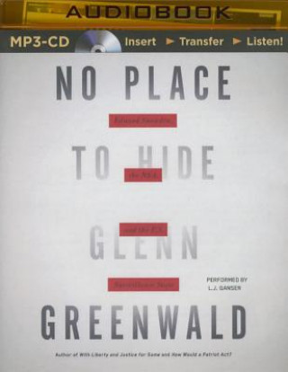 Hanganyagok No Place to Hide Glenn Greenwald