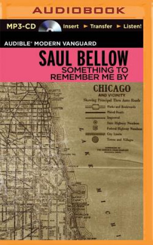 Digital Something to Remember Me by Saul Bellow