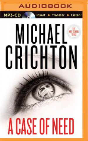 Digital A Case of Need Michael Crichton