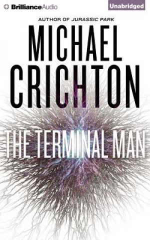 Hanganyagok The Terminal Man Michael Crichton