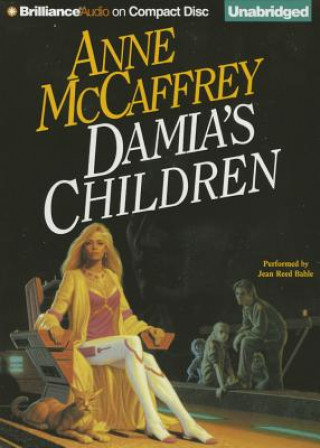 Audio Damia's Children Anne McCaffrey