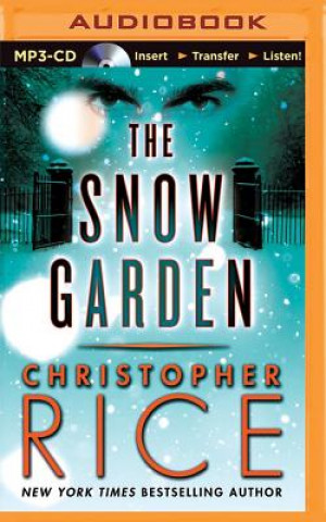 Audio The Snow Garden Christopher Rice