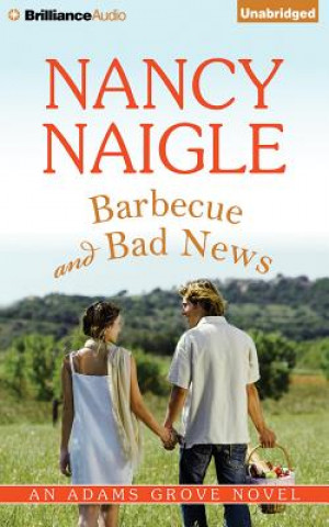 Audio Barbecue and Bad News Nancy Naigle