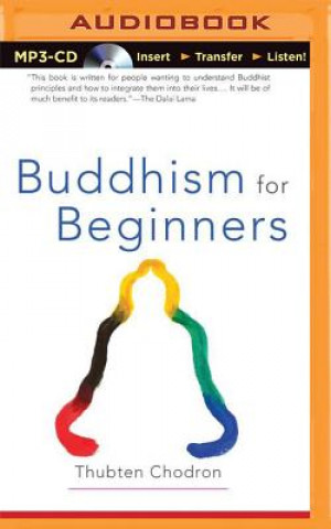 Audio Buddhism for Beginners Thubten Chodron