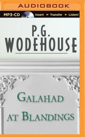 Digital Galahad at Blandings P. G. Wodehouse