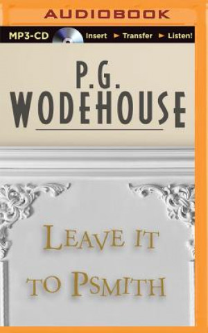 Digital Leave It to Psmith P. G. Wodehouse