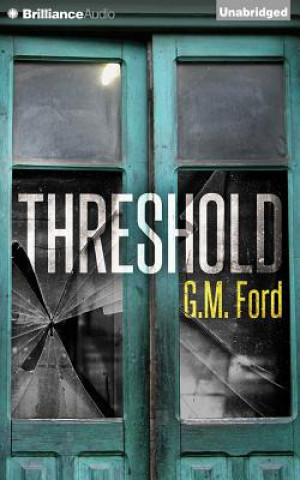 Hanganyagok Threshold G. M. Ford