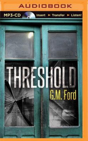 Digital Threshold G. M. Ford