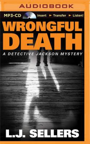 Digital Wrongful Death L. J. Sellers