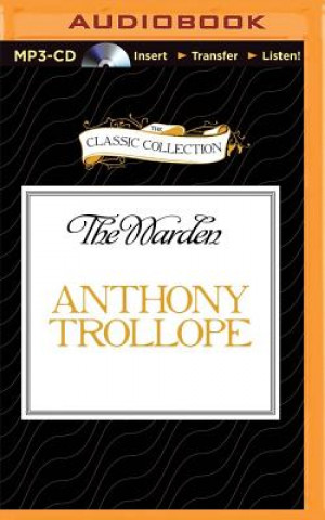 Audio The Warden Anthony Trollope