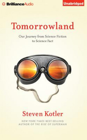 Audio Tomorrowland Steven Kotler