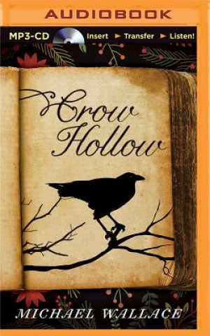 Digital Crow Hollow Michael Wallace