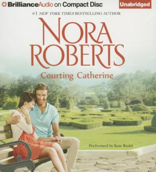 Audio Courting Catherine Nora Roberts