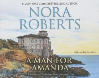 Audio A Man for Amanda Nora Roberts