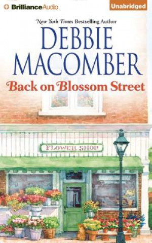 Audio Back on Blossom Street Debbie Macomber