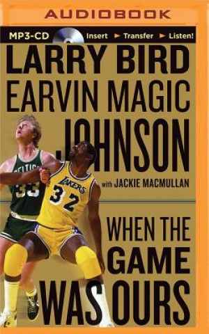 Digital When the Game Was Ours Larry Bird