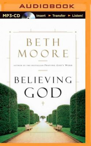 Digital Believing God Beth Moore
