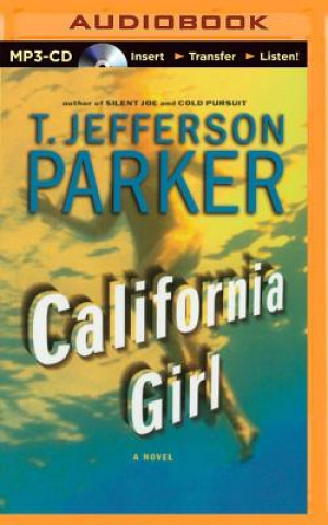 Digital California Girl T. Jefferson Parker