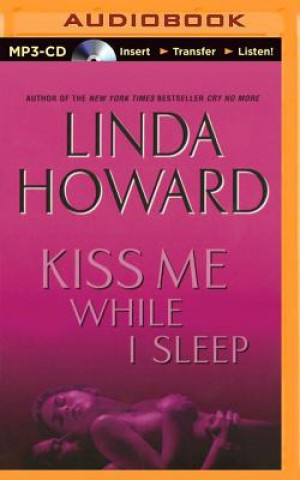 Digital Kiss Me While I Sleep Linda Howard