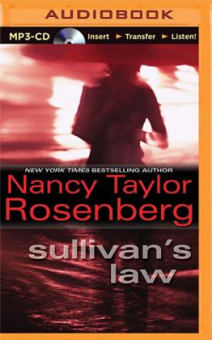 Digital Sullivan's Law Nancy Taylor Rosenberg