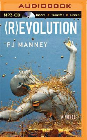 Digital Revolution P. J. Manney
