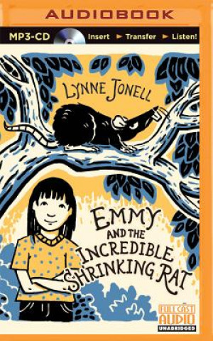 Audio Emmy and the Incredible Shrinking Rat Lynne Jonell