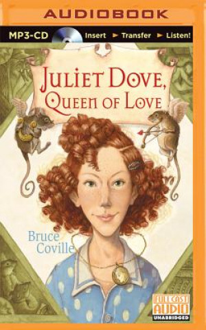 Digital Juliet Dove, Queen of Love Bruce Coville