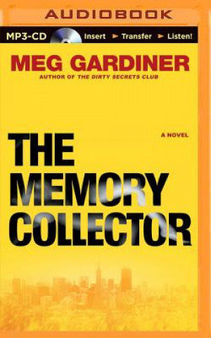 Digital The Memory Collector Meg Gardiner