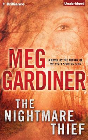 Hanganyagok The Nightmare Thief Meg Gardiner
